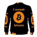 I accept bitcoin Men s Sweatshirt View2