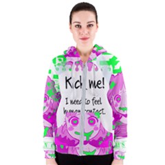 Kick Me! Women s Zipper Hoodie by psychodeliciashop