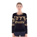 Chihuahua Women s Long Sleeve Tee View1