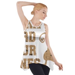 Work Hard Your Bones Side Drop Tank Tunic