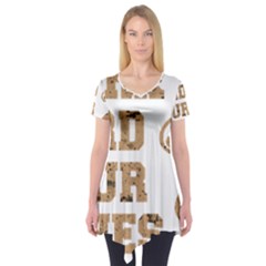 Work Hard Your Bones Short Sleeve Tunic 