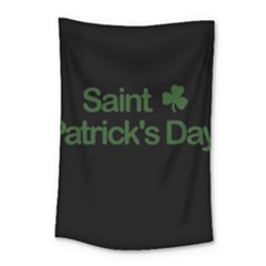  St  Patricks Day  Small Tapestry by Valentinaart