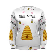 Bee Mine Valentines Day Women s Sweatshirt by Valentinaart