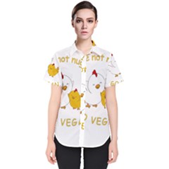 Go Vegan - Cute Chick  Women s Short Sleeve Shirt