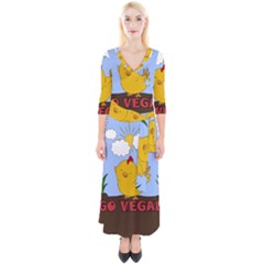 Go Vegan - Cute Chick  Quarter Sleeve Wrap Maxi Dress by Valentinaart