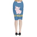 Go Vegan - Cute Pig Midi Wrap Pencil Skirt View2