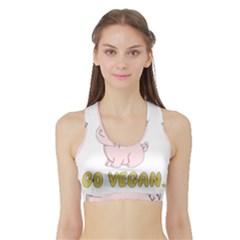 Go Vegan - Cute Pig Sports Bra With Border by Valentinaart