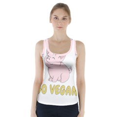 Go Vegan - Cute Pig Racer Back Sports Top by Valentinaart