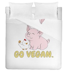 Go Vegan - Cute Pig And Chicken Duvet Cover Double Side (queen Size) by Valentinaart