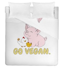 Go Vegan - Cute Pig And Chicken Duvet Cover Double Side (queen Size) by Valentinaart