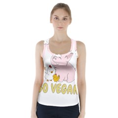 Go Vegan - Cute Pig And Chicken Racer Back Sports Top by Valentinaart