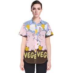 Go Vegan - Cute Pig And Chicken Women s Short Sleeve Shirt