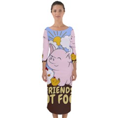 Friends Not Food - Cute Pig And Chicken Quarter Sleeve Midi Bodycon Dress by Valentinaart