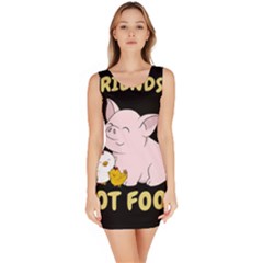 Friends Not Food - Cute Pig And Chicken Bodycon Dress by Valentinaart