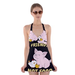 Friends Not Food - Cute Pig And Chicken Halter Dress Swimsuit  by Valentinaart