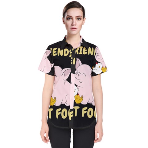 Friends Not Food - Cute Pig And Chicken Women s Short Sleeve Shirt by Valentinaart