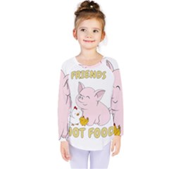 Friends Not Food - Cute Pig and Chicken Kids  Long Sleeve Tee