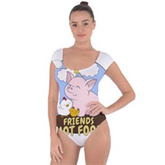 Friends Not Food - Cute Pig And Chicken Short Sleeve Leotard  by Valentinaart