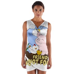 Friends Not Food - Cute Pig And Chicken Wrap Front Bodycon Dress by Valentinaart