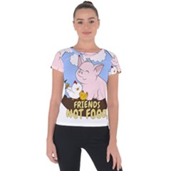 Friends Not Food - Cute Pig And Chicken Short Sleeve Sports Top  by Valentinaart