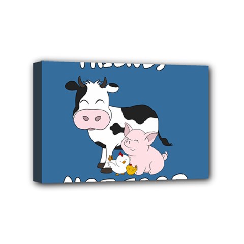 Friends Not Food - Cute Cow, Pig And Chicken Mini Canvas 6  X 4  by Valentinaart