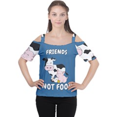 Friends Not Food - Cute Cow, Pig and Chicken Cutout Shoulder Tee