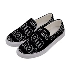 Save Me From What I Want Women s Canvas Slip Ons by Valentinaart