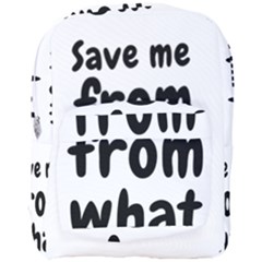 Save Me From What I Want Full Print Backpack by Valentinaart