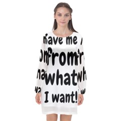 Save Me From What I Want Long Sleeve Chiffon Shift Dress  by Valentinaart