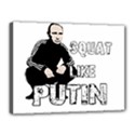 Squat like Putin Canvas 16  x 12  View1