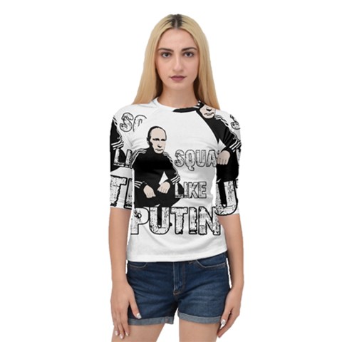 Squat Like Putin Quarter Sleeve Raglan Tee by Valentinaart