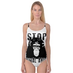 Stop Animal Abuse - Chimpanzee  Camisole Leotard  by Valentinaart