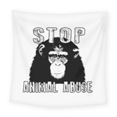 Stop Animal Abuse - Chimpanzee  Square Tapestry (large) by Valentinaart