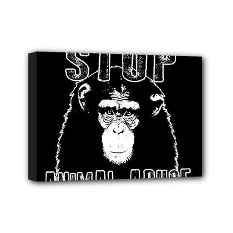 Stop Animal Abuse - Chimpanzee  Mini Canvas 7  X 5  by Valentinaart