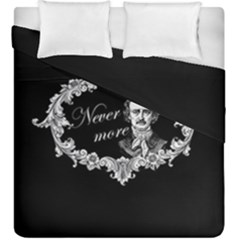 Edgar Allan Poe  - Never More Duvet Cover Double Side (king Size) by Valentinaart