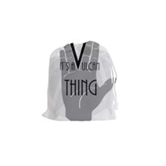 It s A Vulcan Thing Drawstring Pouches (small)  by Howtobead