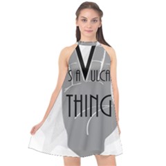 Vulcan Thing Halter Neckline Chiffon Dress  by Howtobead