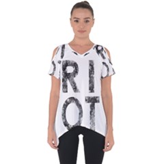 Riot Cut Out Side Drop Tee by Valentinaart