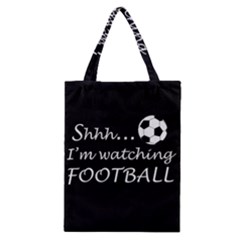 Football fan  Classic Tote Bag