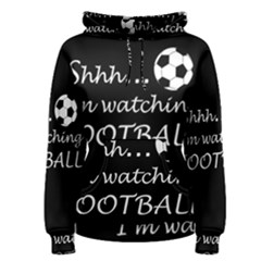 Football fan  Women s Pullover Hoodie