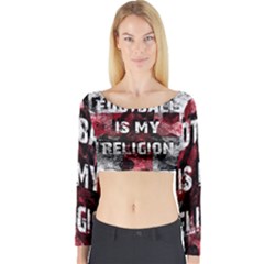 Football Is My Religion Long Sleeve Crop Top by Valentinaart