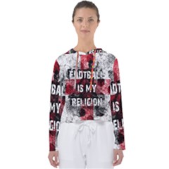 Football Is My Religion Women s Slouchy Sweat by Valentinaart