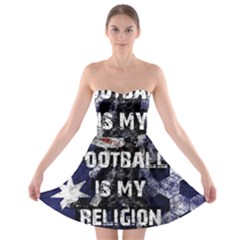 Football Is My Religion Strapless Bra Top Dress by Valentinaart