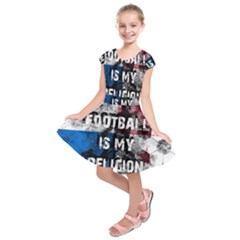 Football Is My Religion Kids  Short Sleeve Dress by Valentinaart