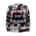 Football is my religion Women s Sweatshirt View1