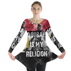 Football Is My Religion Long Sleeve Tunic  by Valentinaart