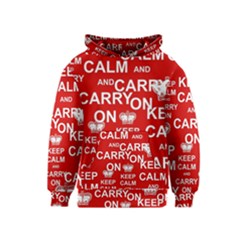 Keep Calm And Carry On Kids  Pullover Hoodie by Sapixe