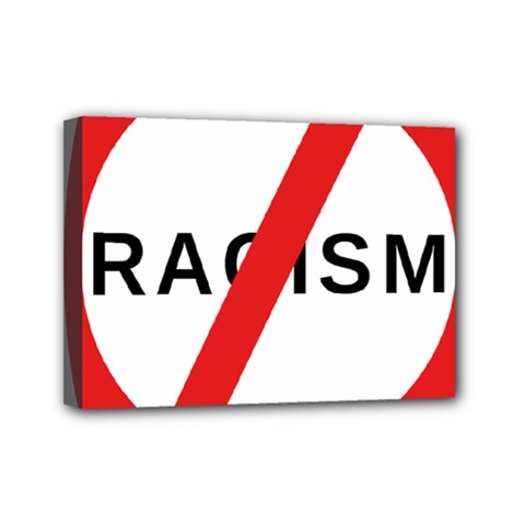 No Racism Mini Canvas 7  X 5  by demongstore