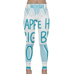 Motivation Positive Inspirational Classic Yoga Leggings by Sapixe