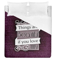 Beautiful Things Encourage Duvet Cover (queen Size) by Sapixe